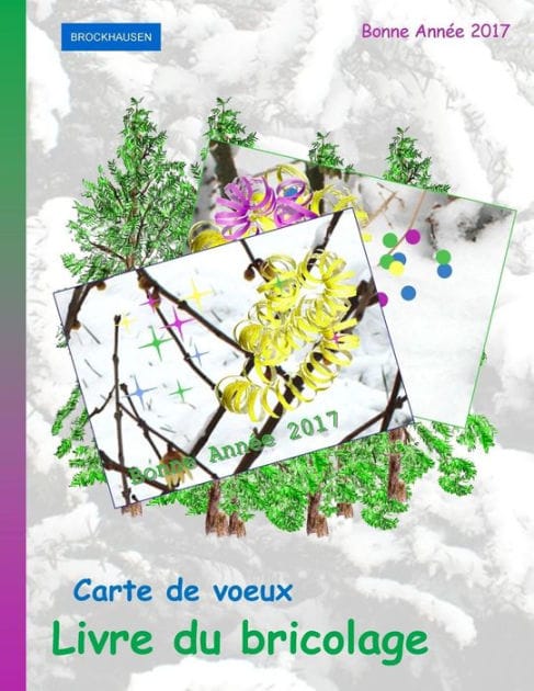 BROCKHAUSEN: Carte de voeux - Livre du bricolage: Bonne Année 2017