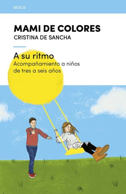 A su ritmo: Acompañamiento a niños de tres a seis años