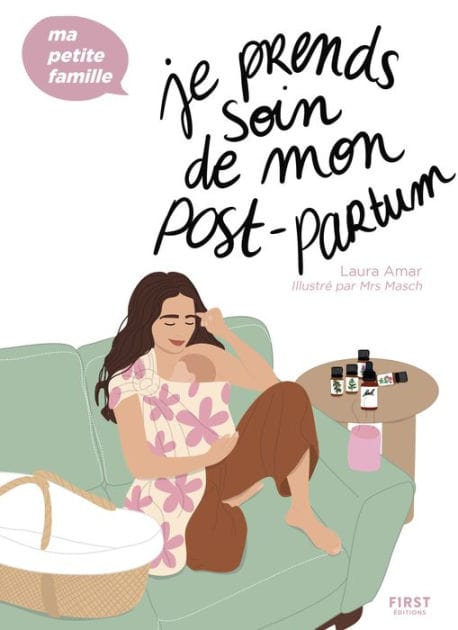 Je prends soin de mon post-partum - Ma petite famille