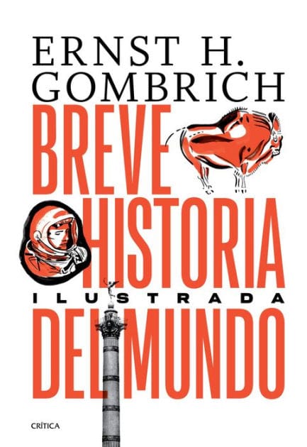 Breve historia del mundo. Edición ilustrada