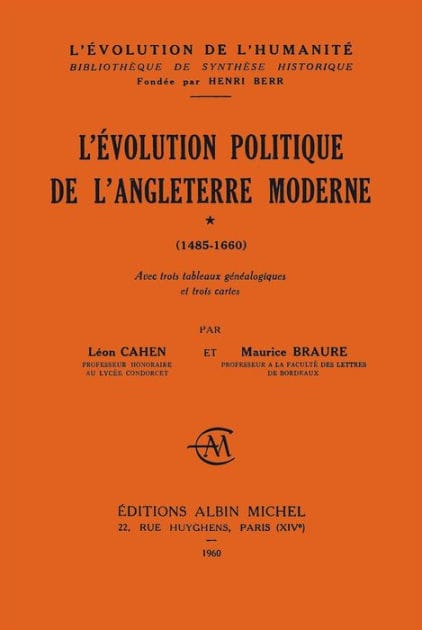 L'Evolution politique de l'Angleterre moderne 1485-1660