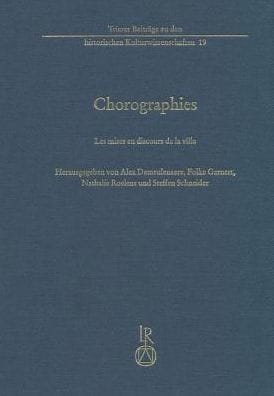 Chorographies: Les mises en discours de la ville