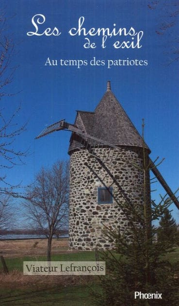 Au temps des patriotes T.2 : Les chemins de l'exil: Les chemins de l'exil