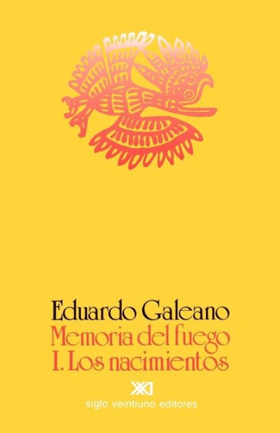 Memoria del fuego 1: Los nacimientos (Genesis: Memory of Fire Trilogy #1)