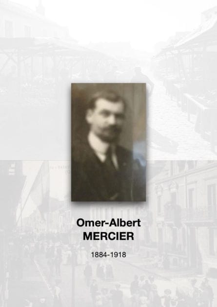 Omer-Albert MERCIER: 1884-1918