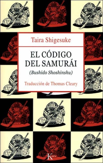 El cï¿½digo del samurï¿½i: Bushido Shoshinshu