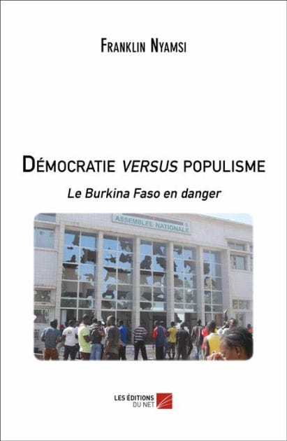 Démocratie versus populisme: Le Burkina Faso en danger