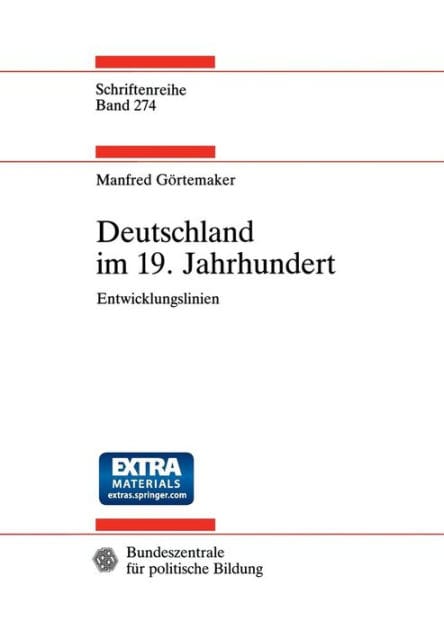 Deutschland im 19. Jahrhundert: Entwicklungslinien