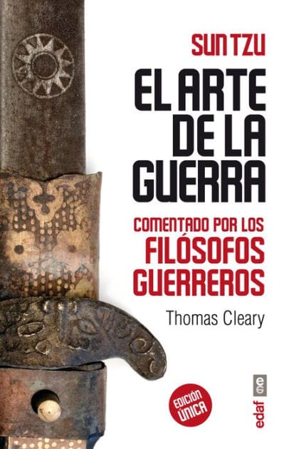 Arte de la guerra comentado por los filosofos guerreros