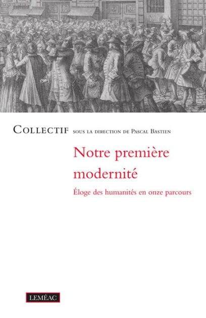 Notre première modernité