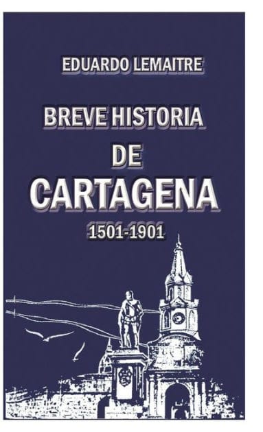 Breve historia de Cartagena