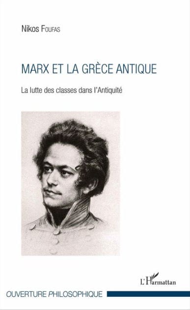 Marx et la Grèce antique: La lutte des classes dans l'Antiquité