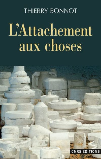L'Attachement aux choses