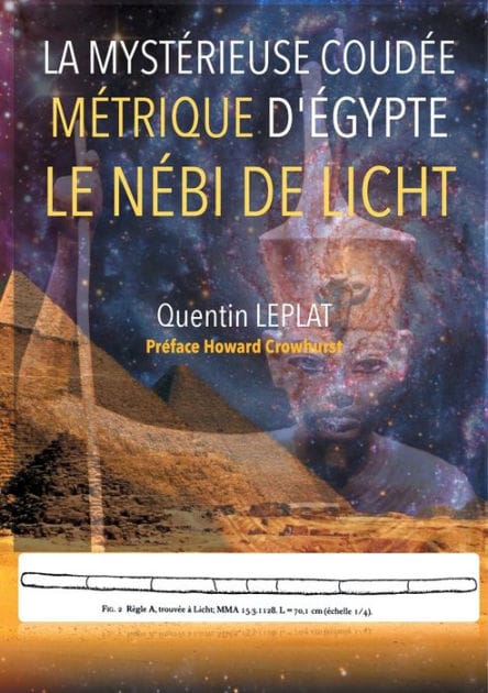 La Mytérieuse coudée métrique d'Egypte: Le Nébi de Licht
