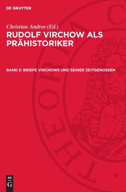 Briefe Virchows Und Seiner Zeitgenossen