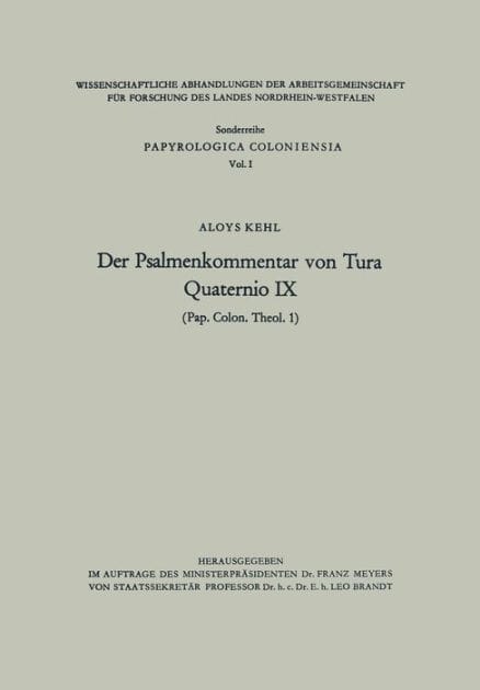 Der Psalmenkommentar von Tura: Quaternio IX (Pap. Colon. theol. 1)