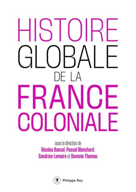 Histoire globale de la France coloniale