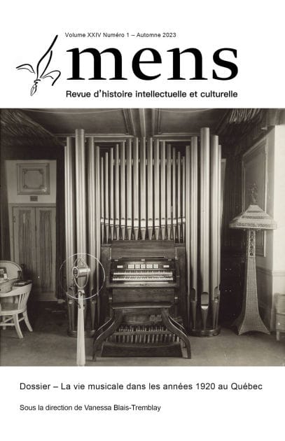 Mens. Vol. 24 No. 1, Automne 2023: La vie musicale dans les années 1920 au Québec