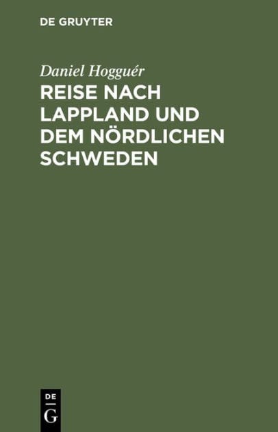 Reise nach Lappland und dem nördlichen Schweden: Nebst einem Atlas von 20 lithographirten Tafeln