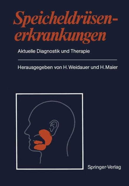 Speicheldrï¿½senerkrankungen: Aktuelle Diagnostik und Therapie