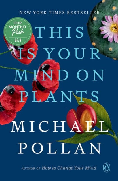 This Is Your Mind on Plants