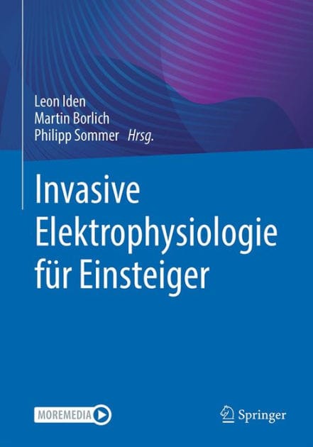 Invasive Elektrophysiologie fï¿½r Einsteiger
