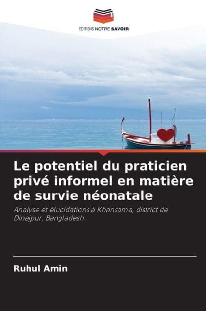 Le potentiel du praticien privï¿½ informel en matiï¿½re de survie nï¿½onatale