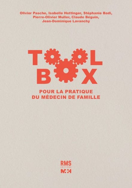 Toolbox: Pour la pratique du médecin de famille