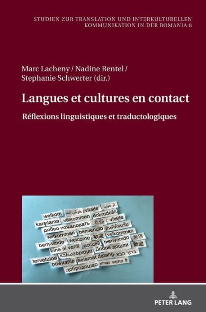 Langues et cultures en contact: Réflexions linguistiques et traductologiques