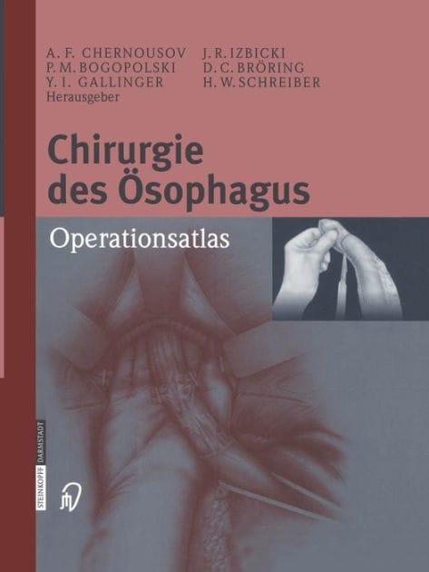 Chirurgie des ï¿½sophagus: Operationsatlas