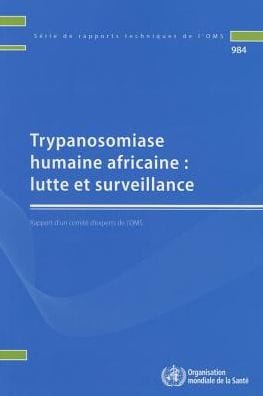 Trypanosomiase Humaine Africaine: Lutte et Surveillance