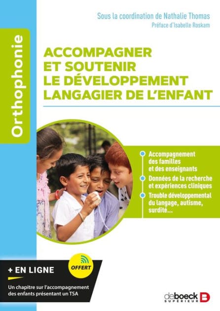 Accompagner et soutenir le développement langagier de l enfant