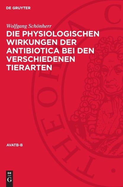 Die physiologischen Wirkungen der Antibiotica bei den verschiedenen Tierarten