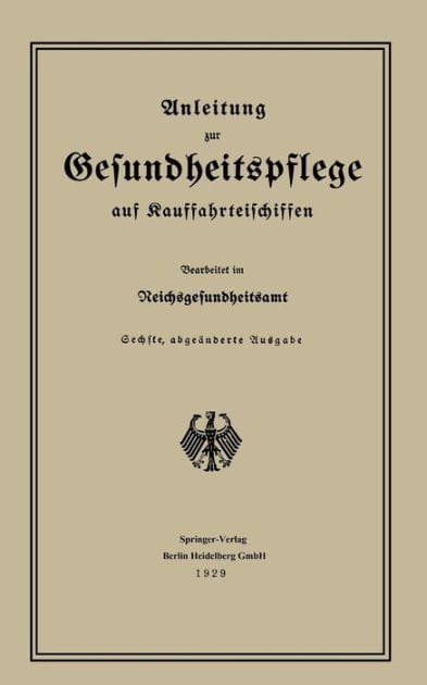 Anleitung zur Gesundheitspflege auf Kauffahrteischiffen