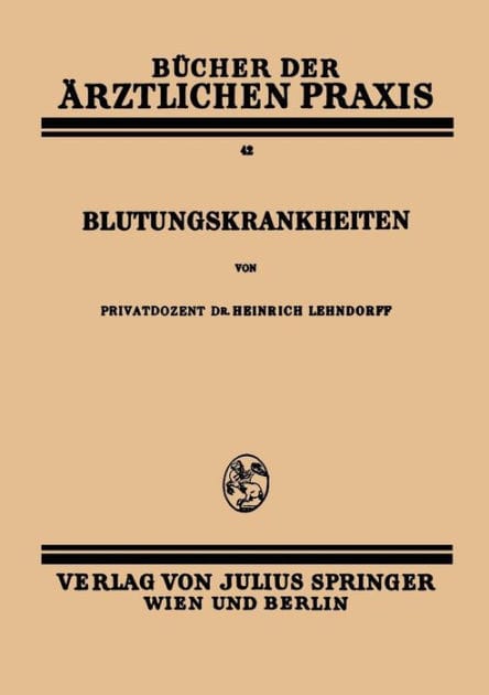 Blutungskrankheiten: Band 42