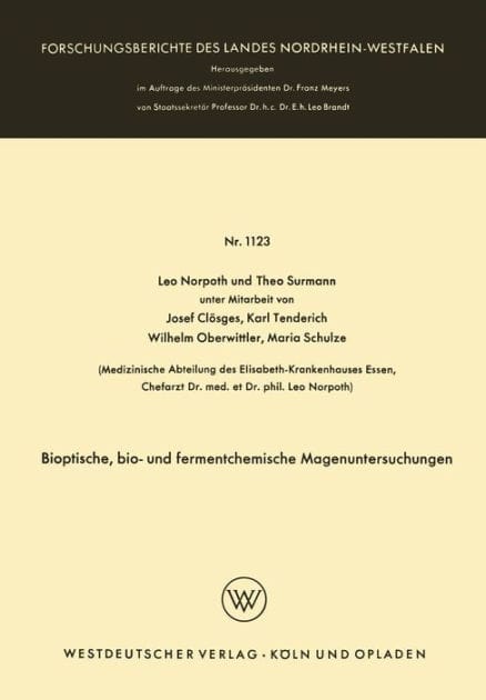 Bioptische, bio- und fermentchemische Magenuntersuchungen