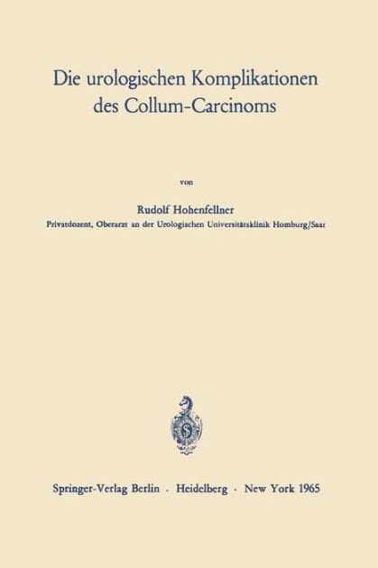 Die urologischen Komplikationen des Collum-Carcinoms