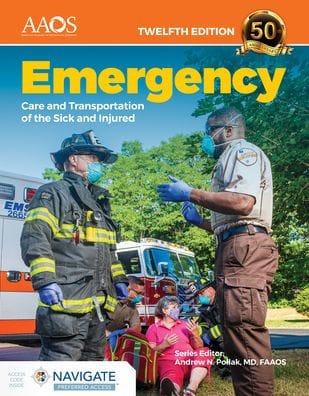 Emergency Care and Transportation of the Sick and Injured Essentials Package: .