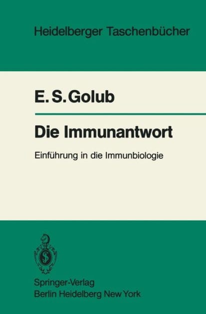 Die Immunantwort: Einfï¿½hrung in die Immunbiologie