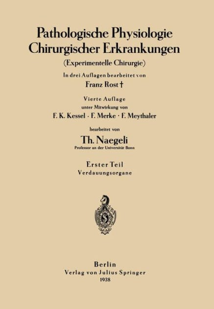 Pathologische Physiologie Chirurgischer Erkrankungen: Experimentelle Chirurgie