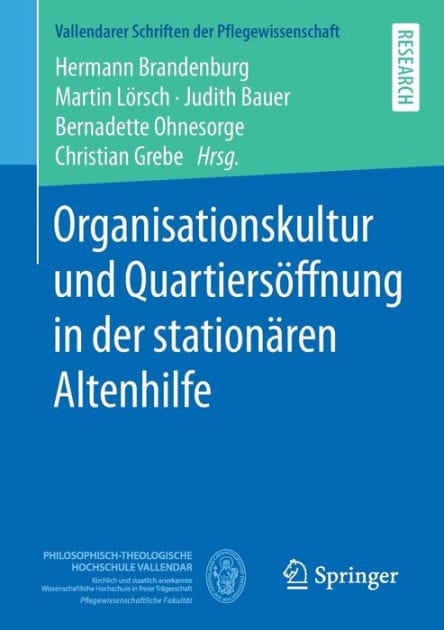 Organisationskultur und Quartiersöffnung in der stationären Altenhilfe