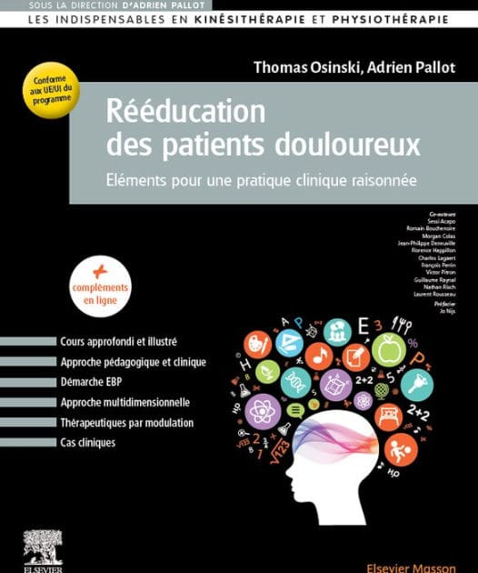 Rééducation des patients douloureux: Eléments pour une pratique clinique raisonnée