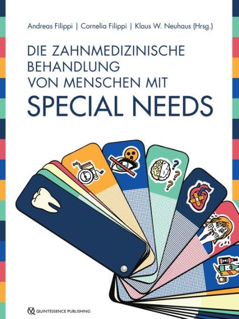 Die zahnmedizinische Behandlung von Menschen mit Special Needs