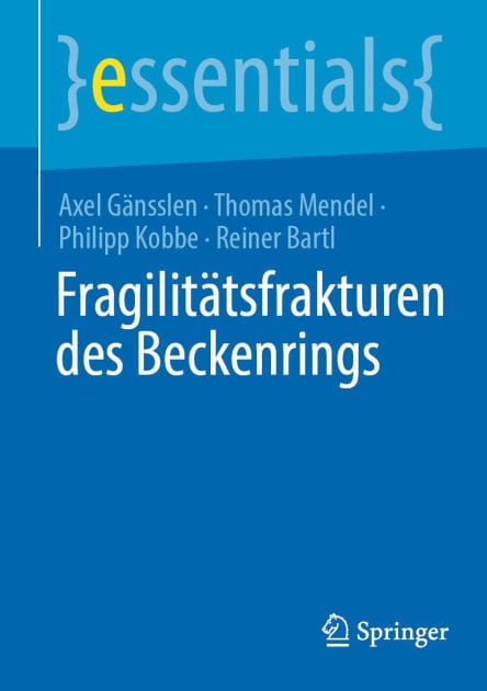Fragilitï¿½tsfrakturen des Beckenrings