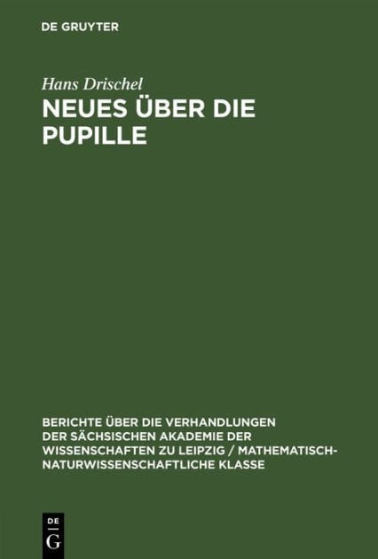 Neues über die Pupille