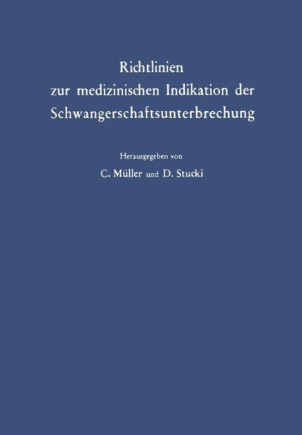 Richtlinien zur medizinischen Indikation der Schwangerschaftsunterbrechung