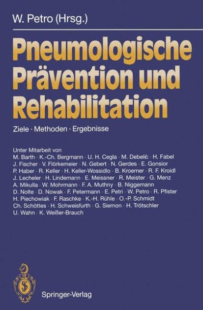 Pneumologische Prï¿½vention und Rehabilitation: Ziele - Methoden - Ergebnisse