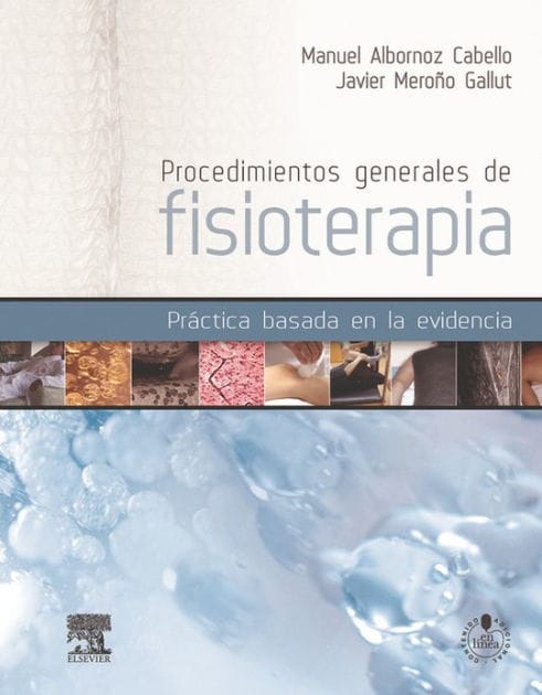 Procedimientos generales de fisioterapia: Práctica basada en la evidencia