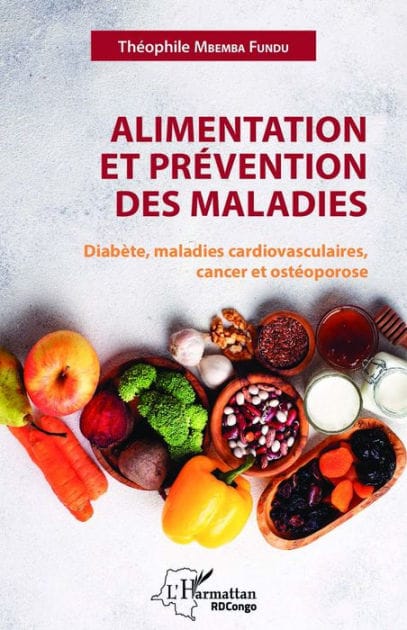 Alimentation et prévention des maladies: Diabète, maladies cardiovasculaires, cancer et ostéoporose