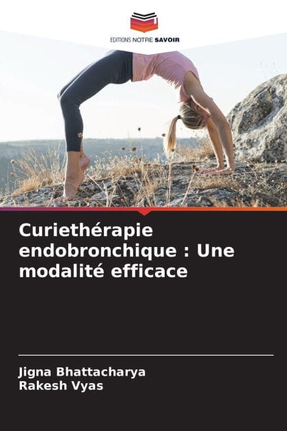 Curiethï¿½rapie endobronchique: Une modalitï¿½ efficace